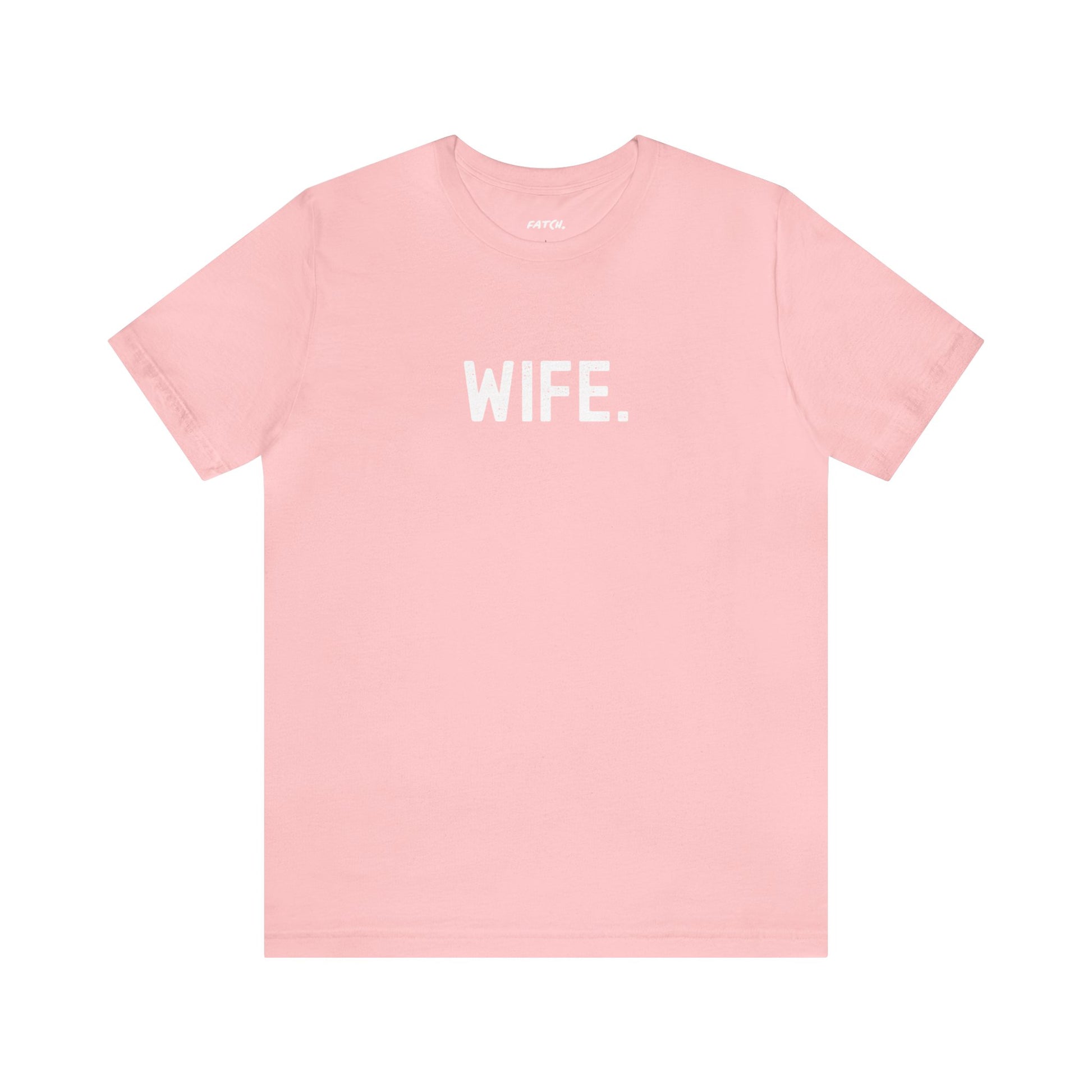 WIFE. Jersey Short Sleeve Tee - Fatch Apparel