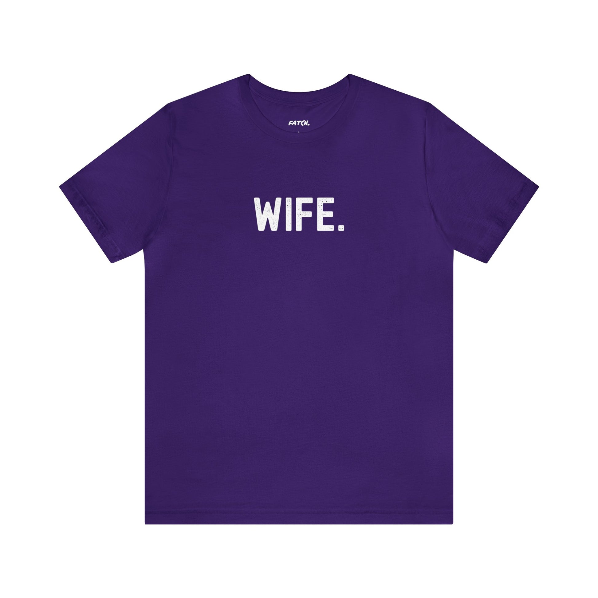 WIFE. Jersey Short Sleeve Tee - Fatch Apparel