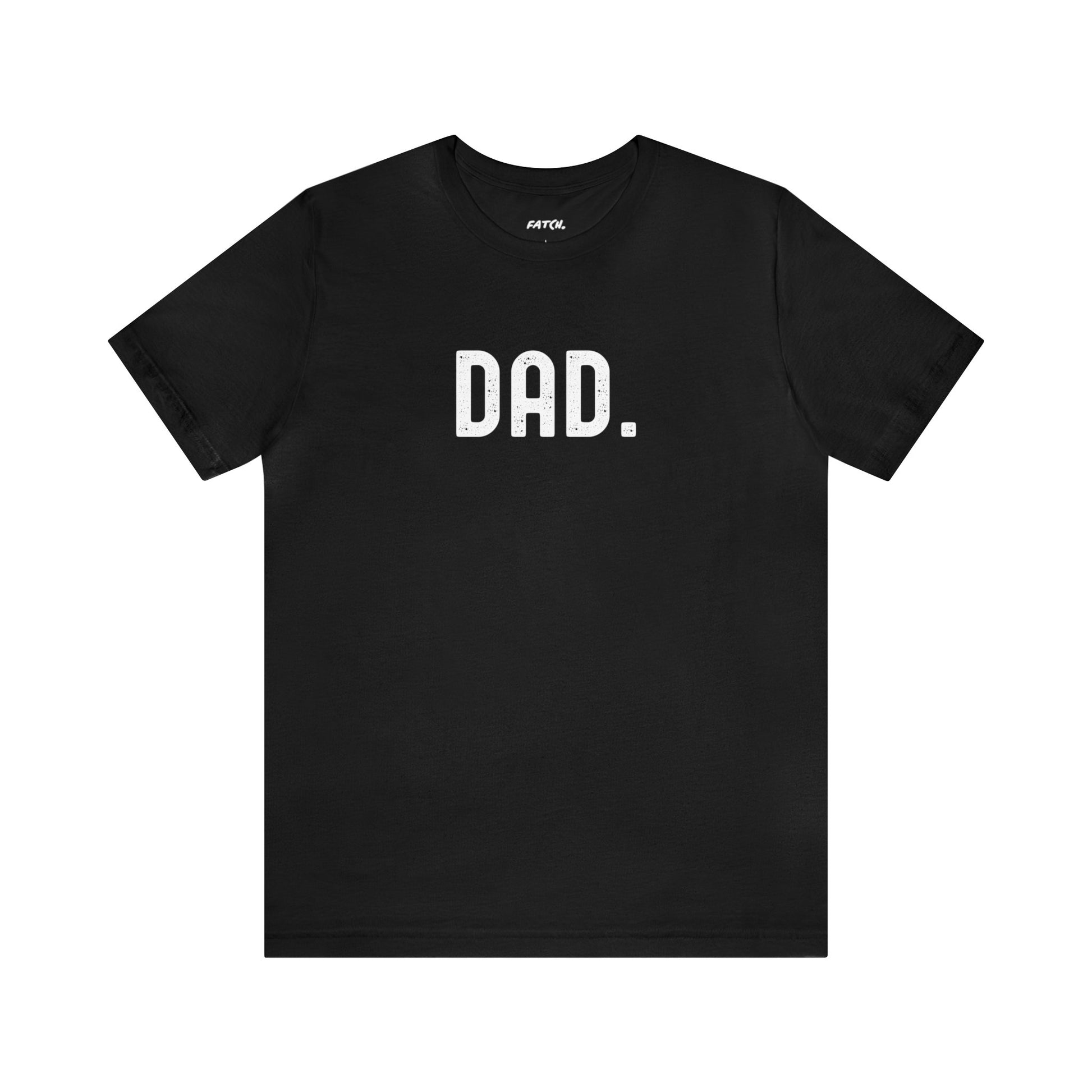 DAD. Jersey Short Sleeve Tee - Fatch Apparel