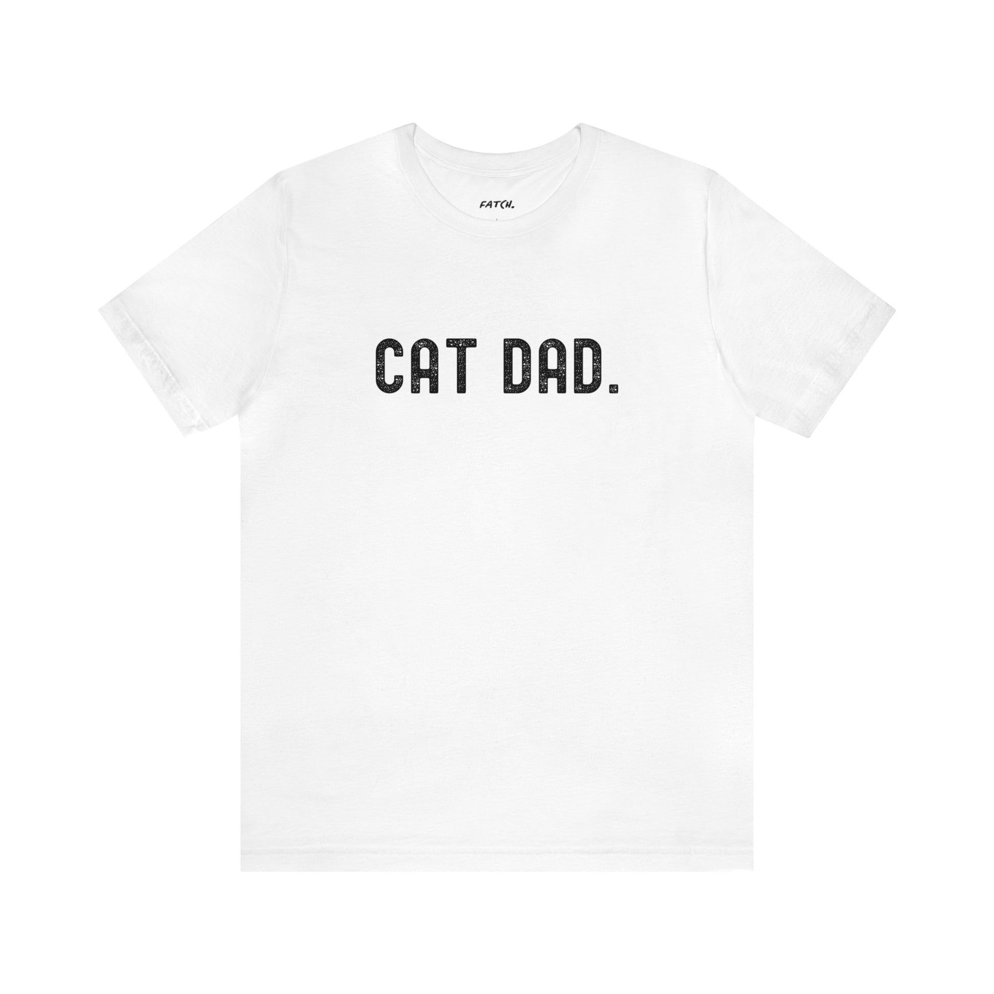 CAT DAD. Jersey Short Sleeve Tee - Fatch Apparel