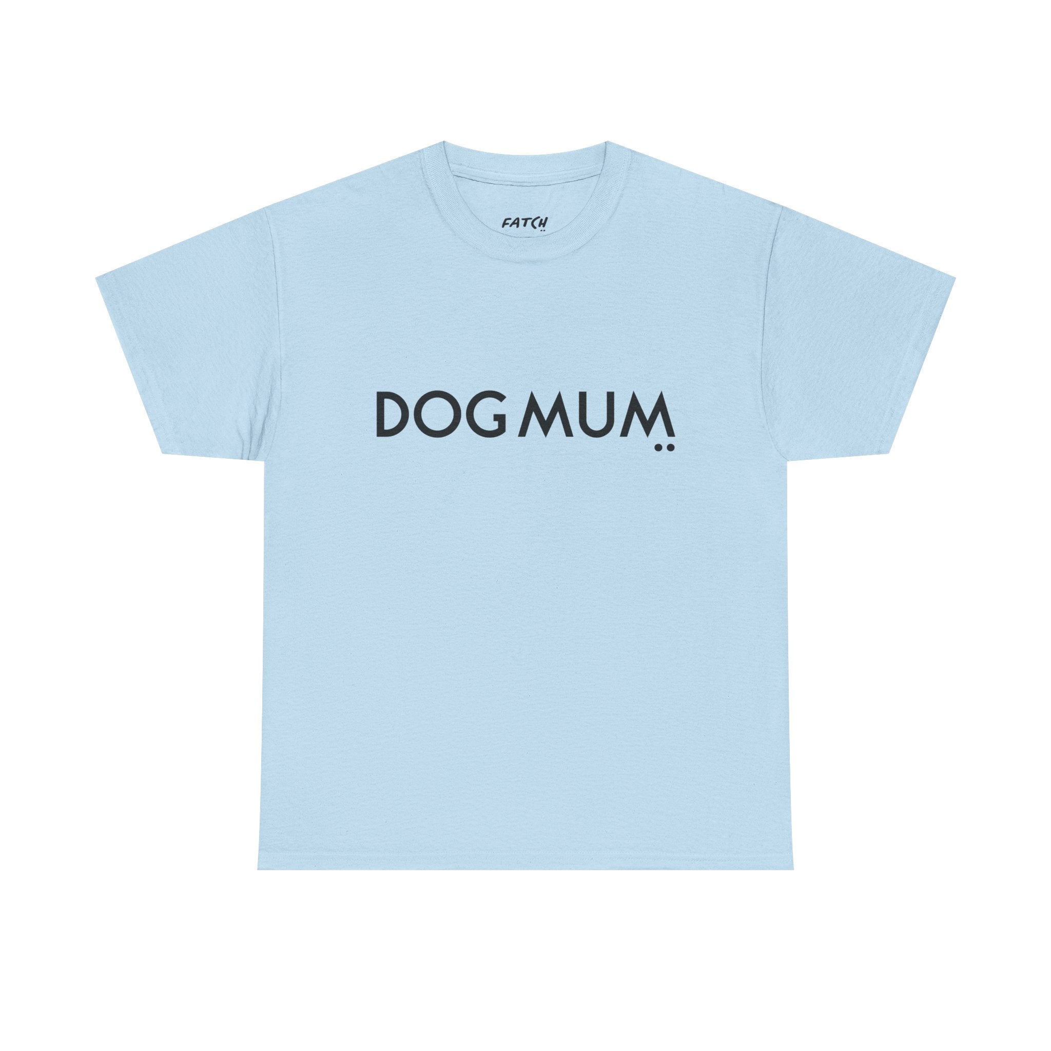Light blue t-shirt with 'DOG MUM' text on a white background