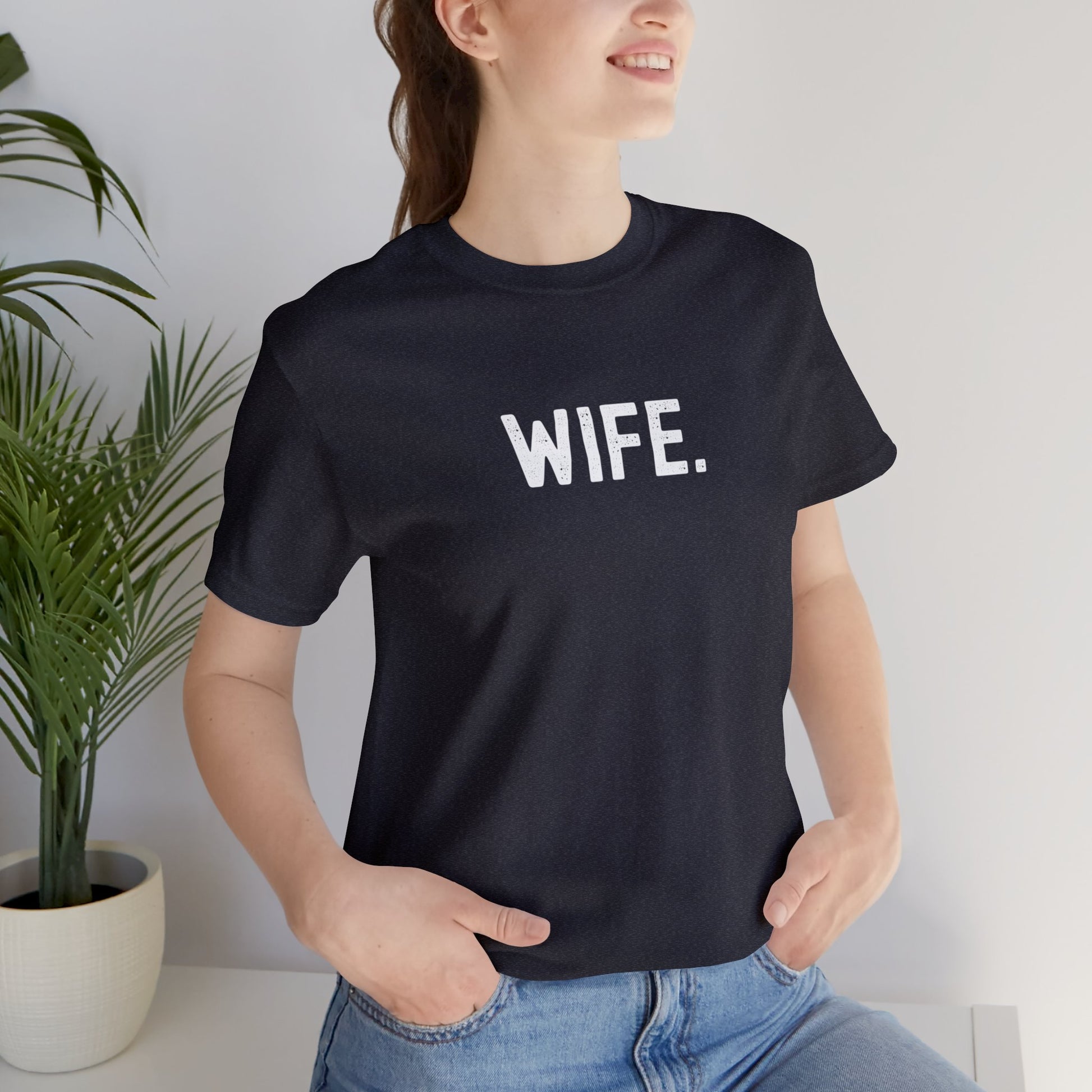 WIFE. Jersey Short Sleeve Tee - Fatch Apparel