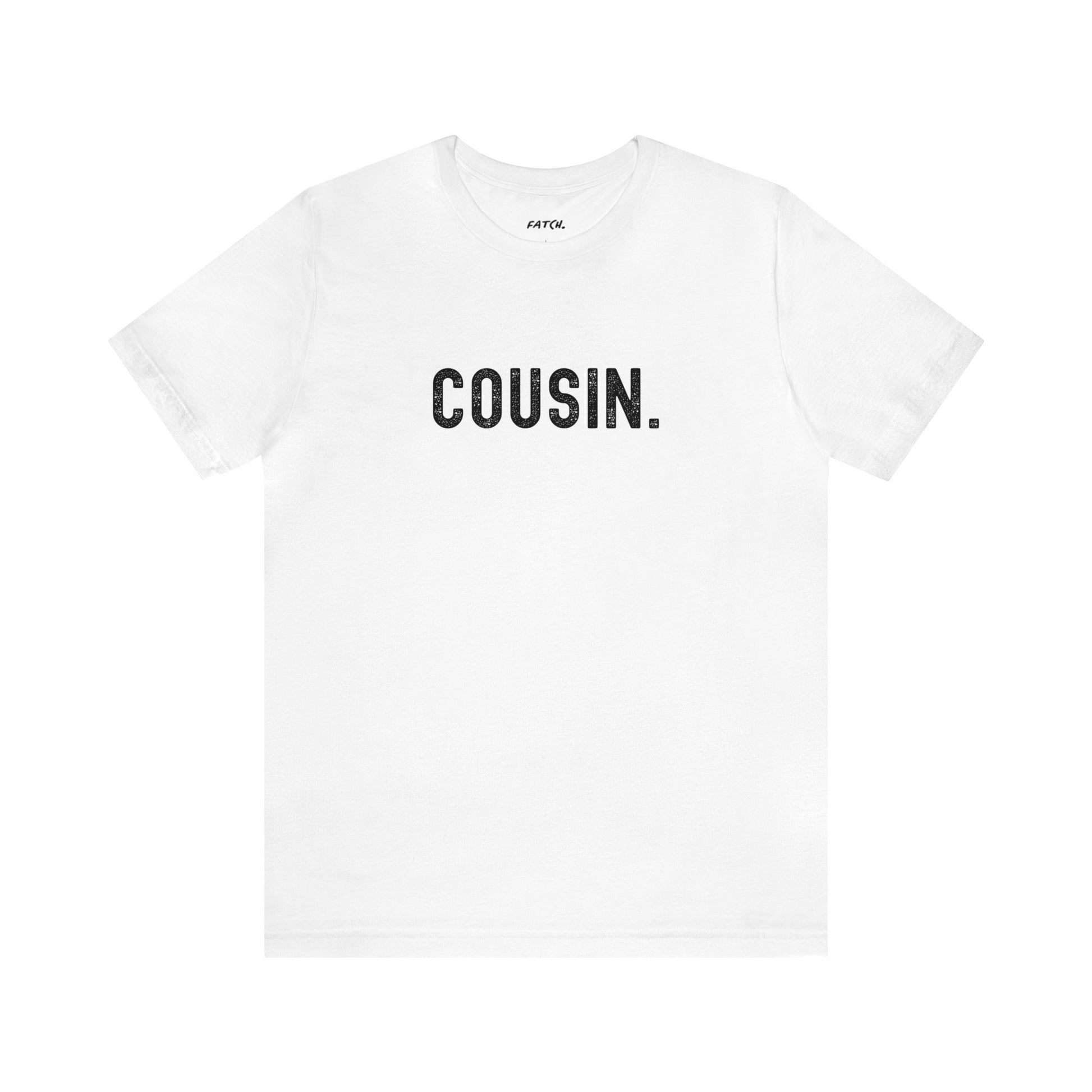 COUSIN. Jersey Short Sleeve Tee - Fatch Apparel