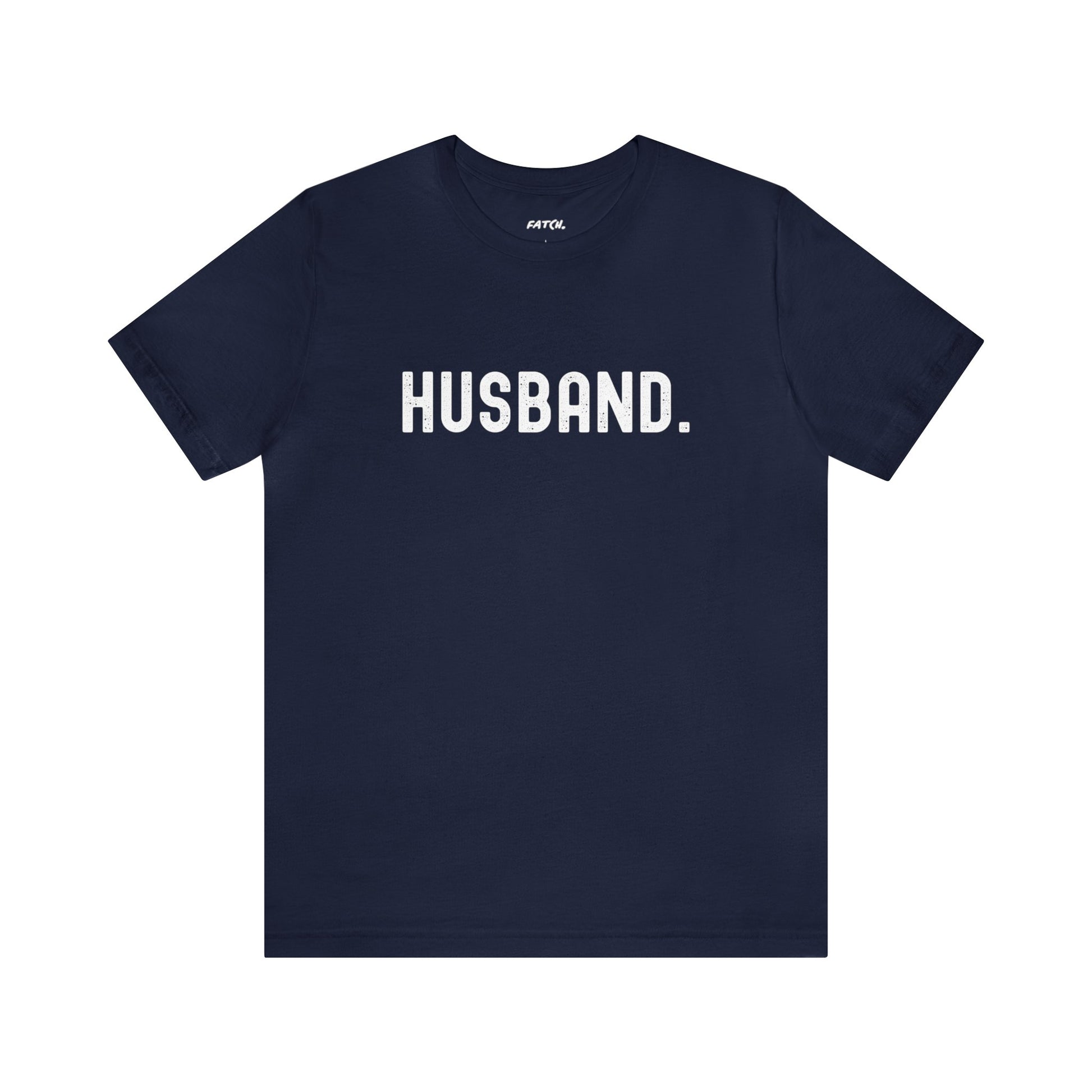 HUSBAND. Jersey Short Sleeve Tee - Fatch Apparel