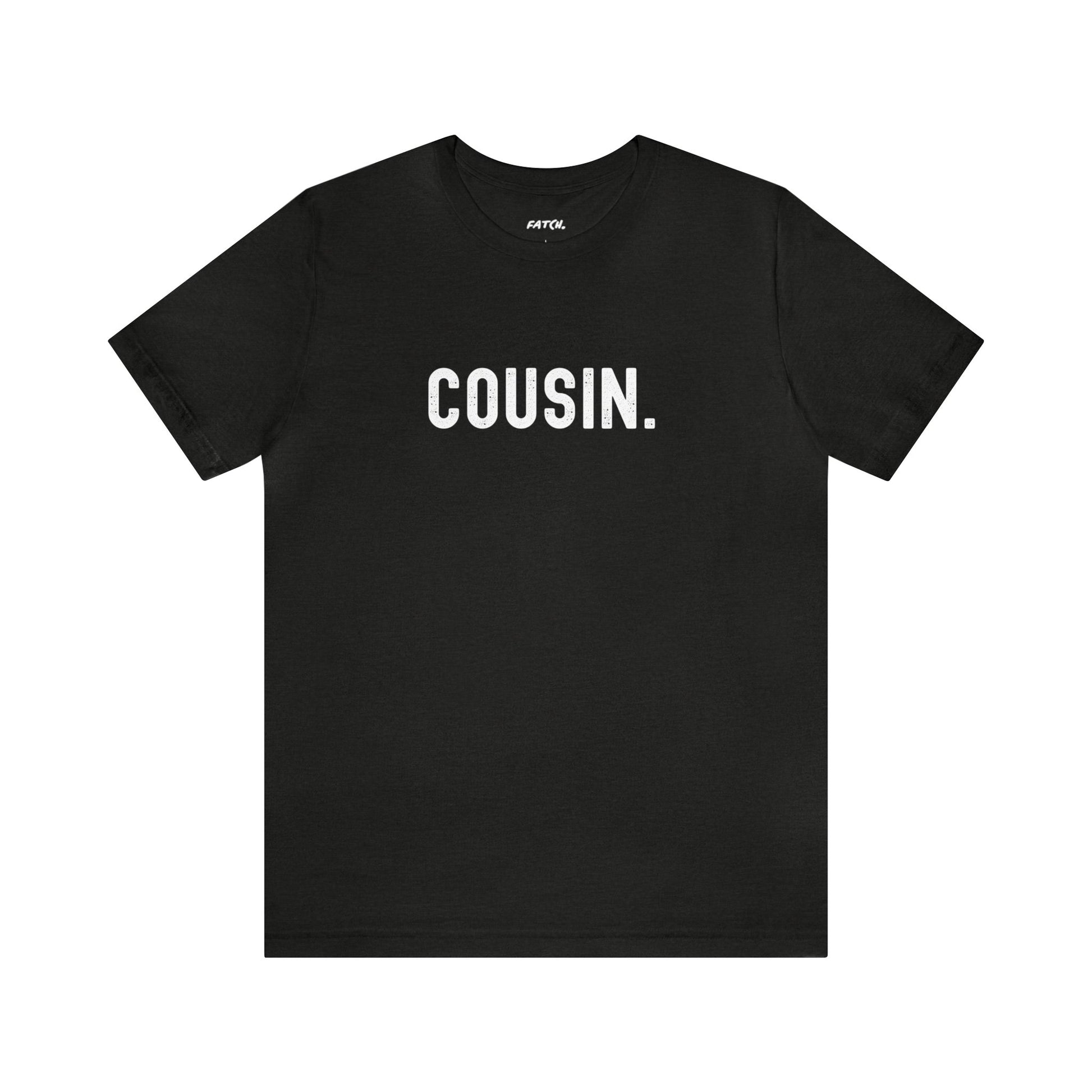 COUSIN. Jersey Short Sleeve Tee - Fatch Apparel