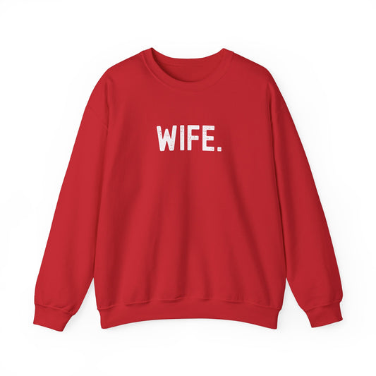 WIFE. Heavy Blend™ Crewneck Sweatshirt