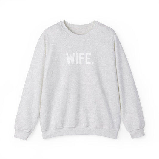 WIFE. Heavy Blend™ Crewneck Sweatshirt