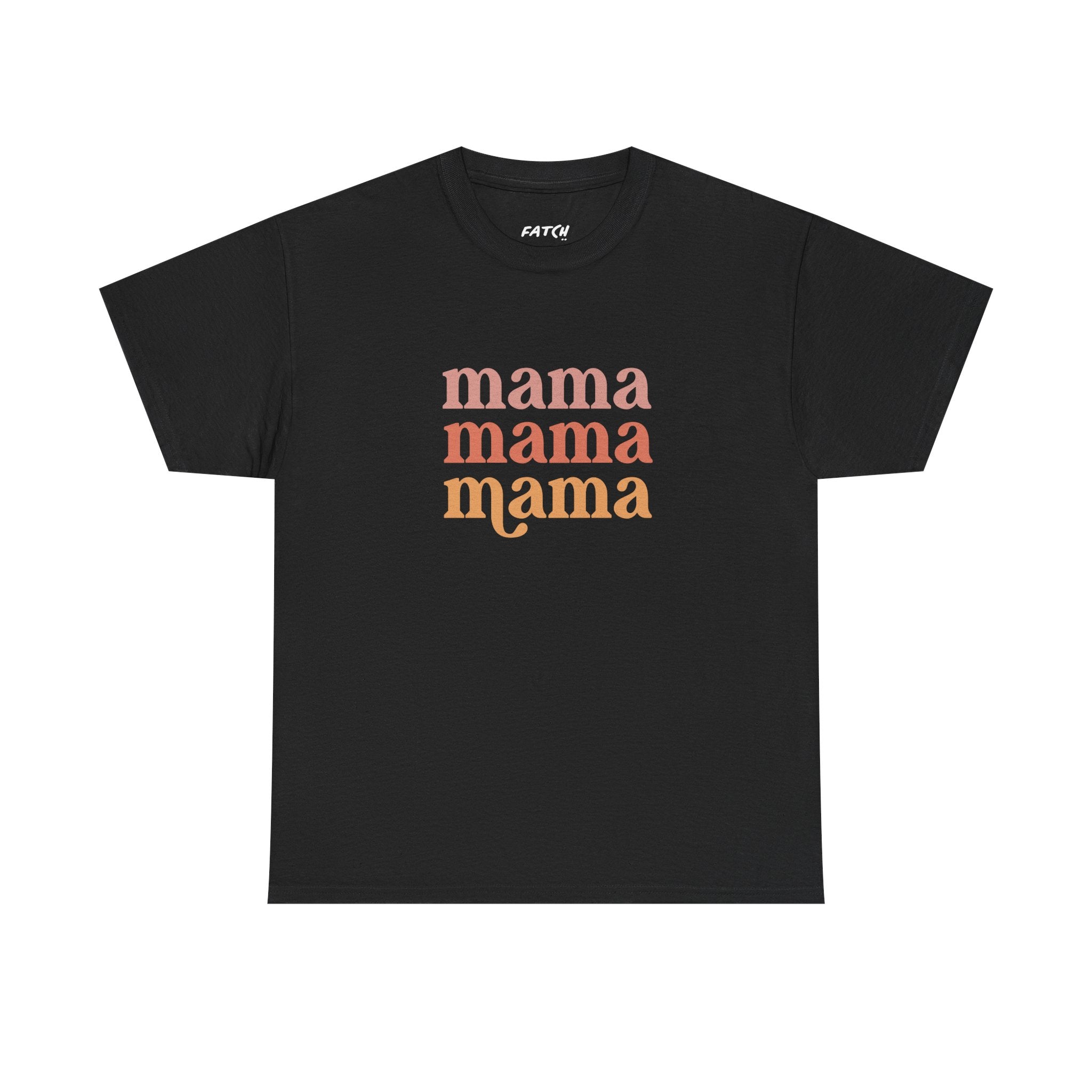 Black t-shirt with 'mama' text in orange on a white background