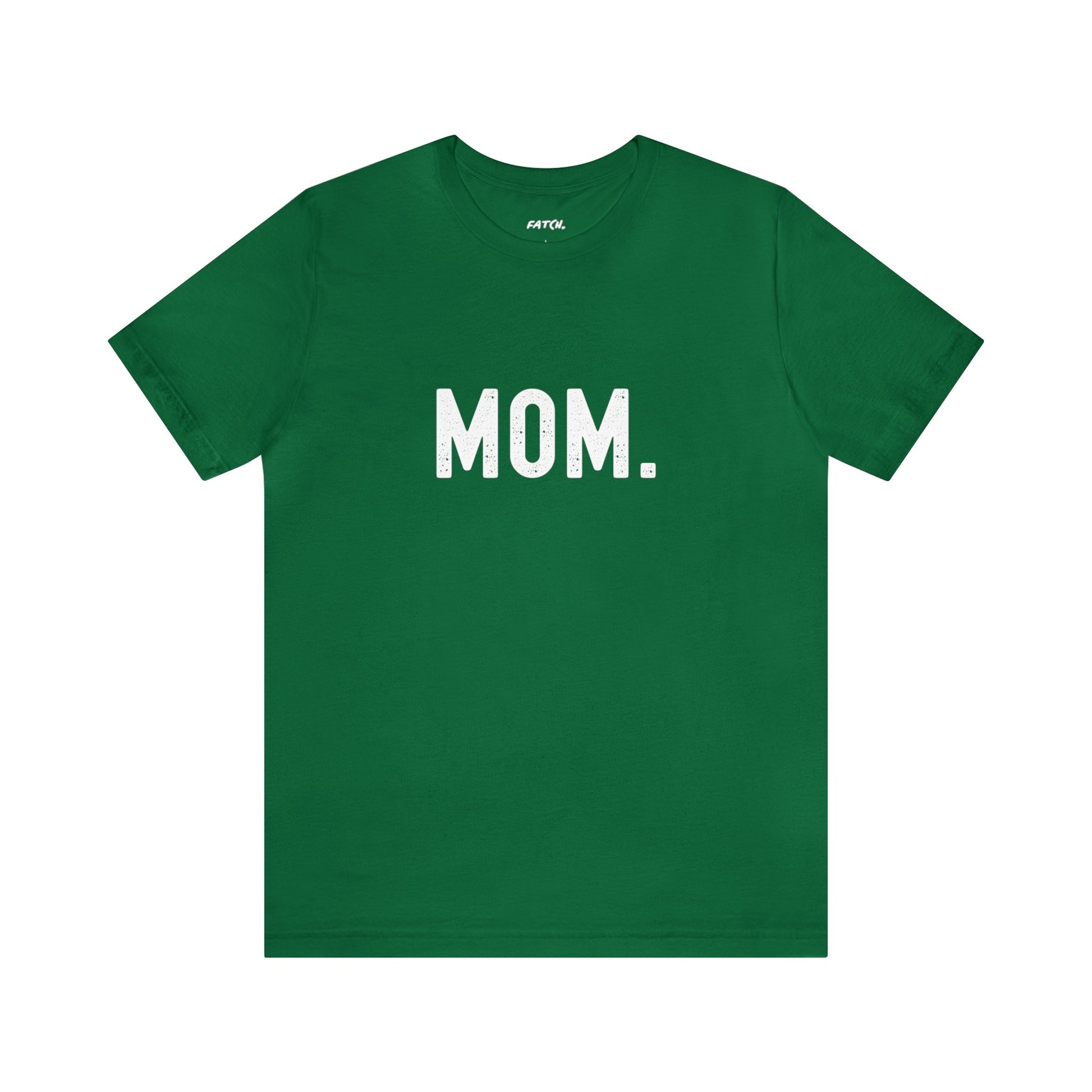 MOM. Jersey Short Sleeve Tee - Fatch Apparel