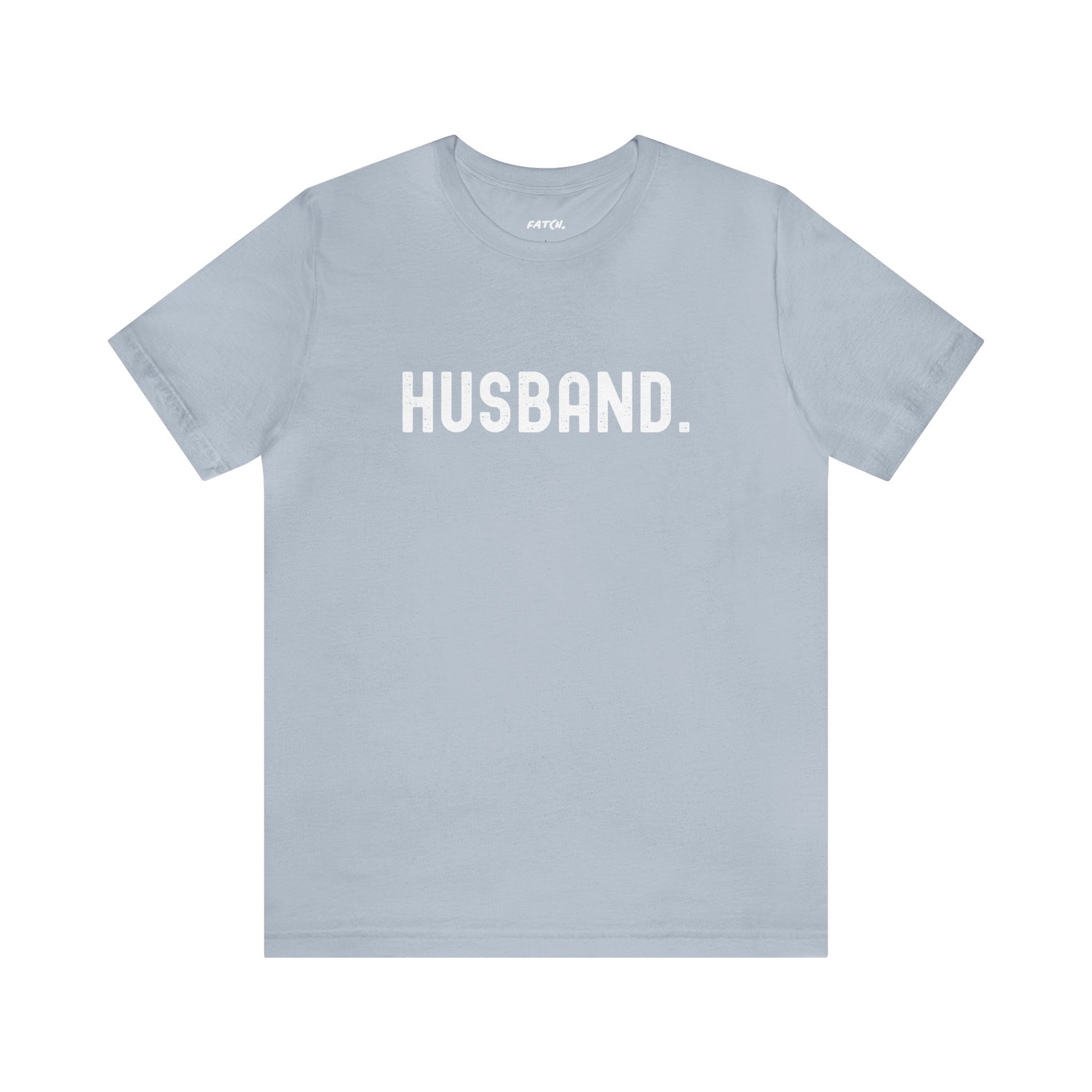 HUSBAND. Jersey Short Sleeve Tee - Fatch Apparel