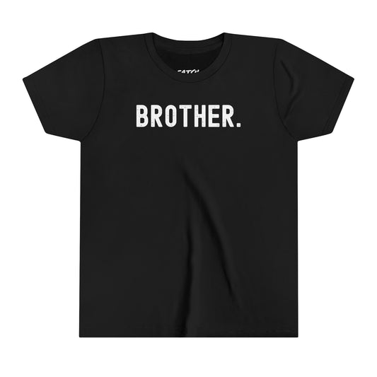 BROTHER. Youth Short Sleeve Tee - Fatch Apparel